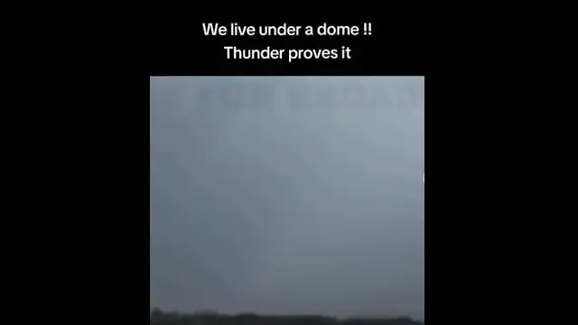 DOES THE ECHO OF THUNDER PROVE WE LIVE UNDER A DOME ? CHECK THIS OUT