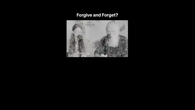 Forgive and Forget？