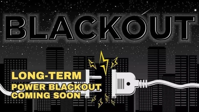 The Blackout is Coming