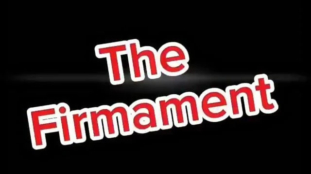 THE FIRMAMENT [2026-07-11] - FLAT EARTH RESEARCH (VIDEO)